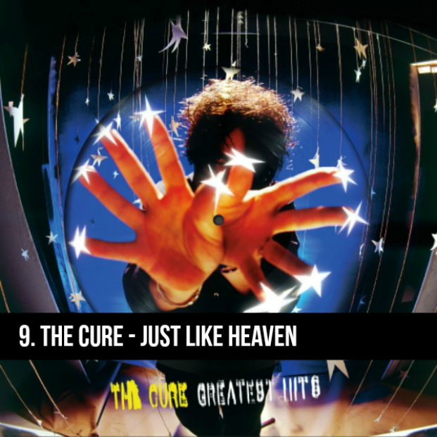 The Cure - Just Like Heaven
