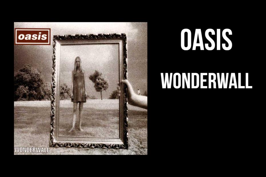 Oasis - Wonderwall