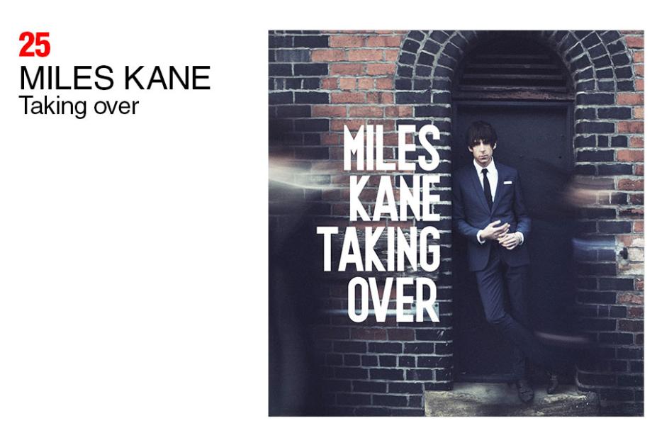 25---Miles-Kane---Taking-Over