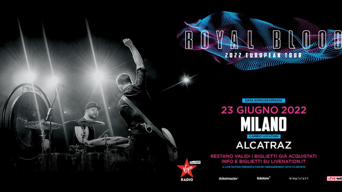 Royal Blood: RIPROGRAMMATO il concerto a Milano. Nuova data all'Alcatraz il 23 giugno 2022