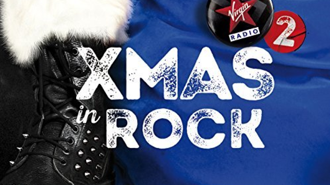 Gioca e vinci Xmas In Rock 2: la nuova compilation esclusiva di Virgin Radio