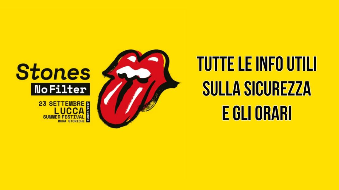 Rolling Stones al Lucca Summer Festival: tutte le info utili sulla sicurezza e gli orari.