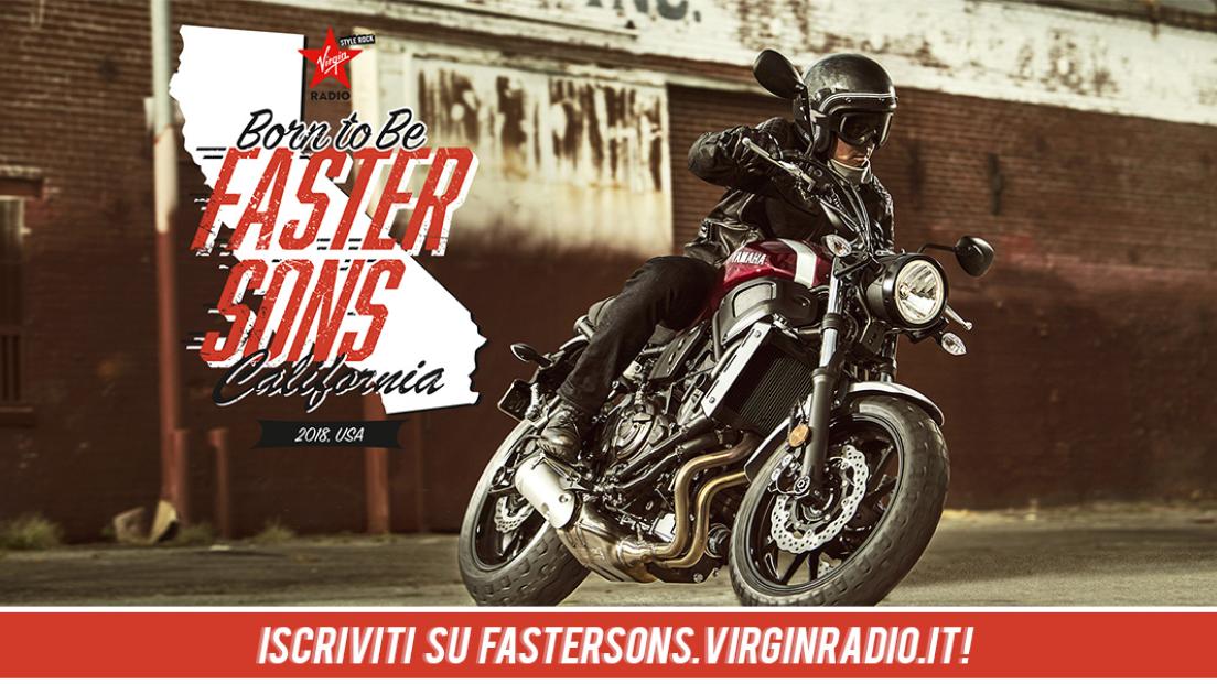 Anche quest’anno Virgin Radio e Yamaha viaggiano insieme: partecipa al contest “Born to be Faster Sons - California”. Potresti venire con noi!
