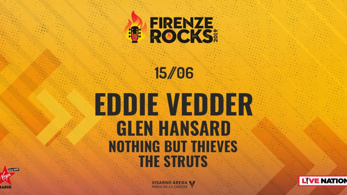 Firenze Rocks 2019: annunciati The Struts e Nothing But Thieves il 15 giugno, in apertura a Eddie Vedder
