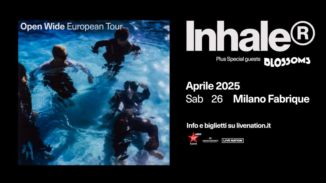Inhaler: UFFICIALE in concerto il 26 aprile 2025 a Milano. Tutte le info