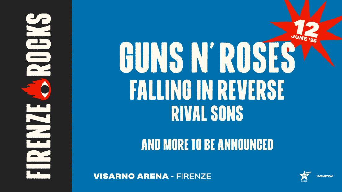 Firenze Rocks 2025: i Falling In Reverse si aggiungono alla line up del 12 giugno con i Guns N' Roses. Tutte le info