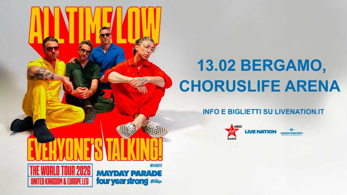 All Time Low: UFFICIALE in concerto a Bergamo nel 2026. Annunciato il nuovo album "Everyone’s Talking!"