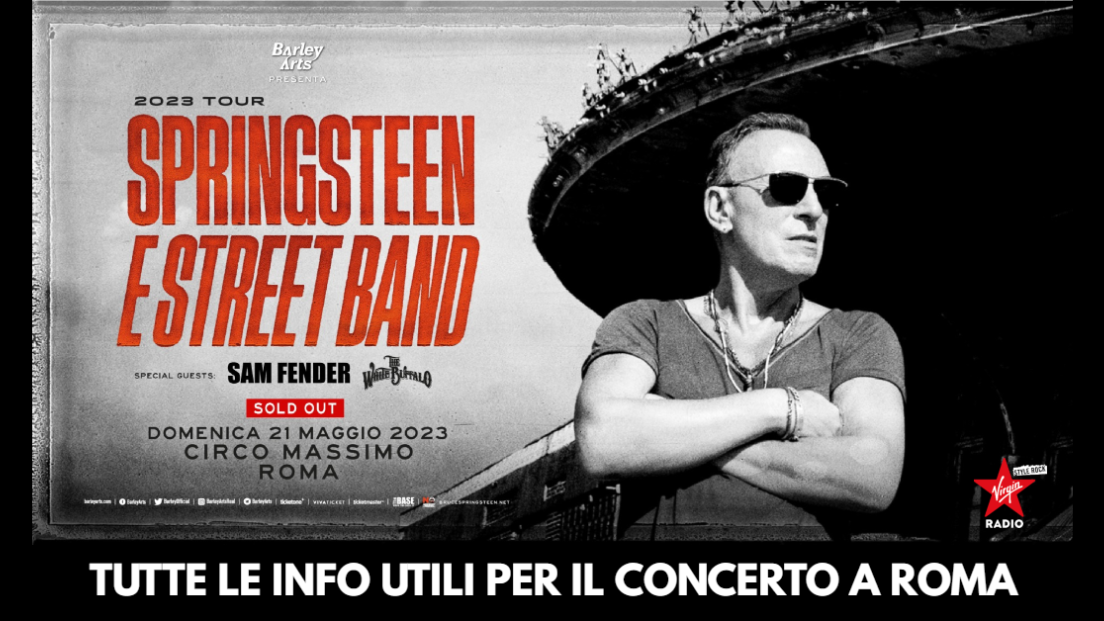 Bruce Springsteen & E Street Band: tutte le info utili per il concerto a Roma del 21 maggio