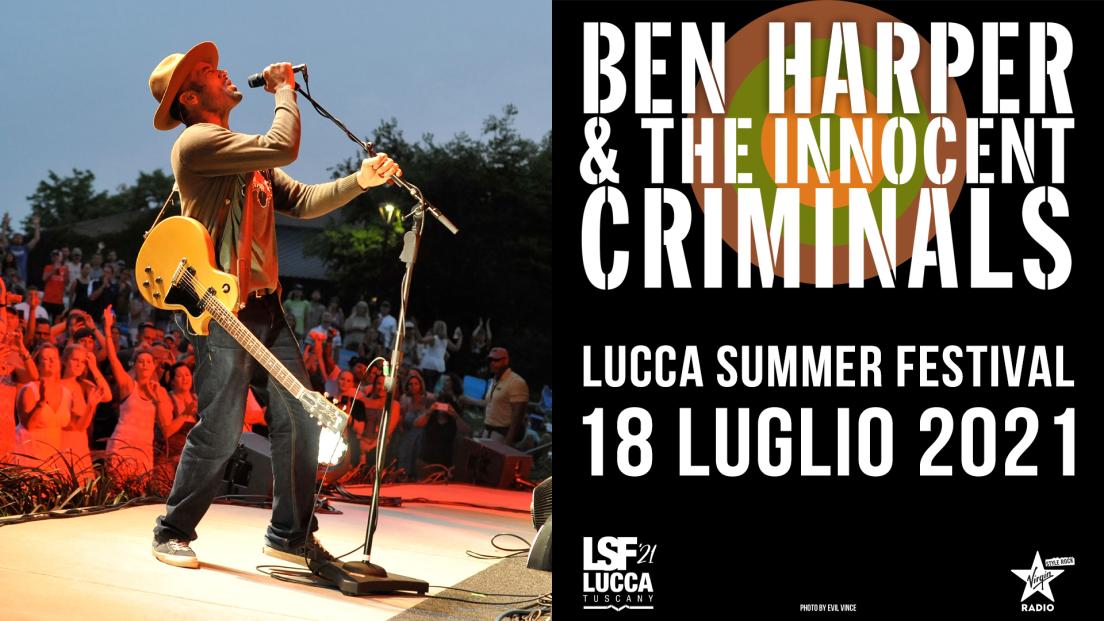 Ben Harper: UFFICIALE  al Lucca Summer Festival il 18 luglio 2021. Tutte le info biglietti
