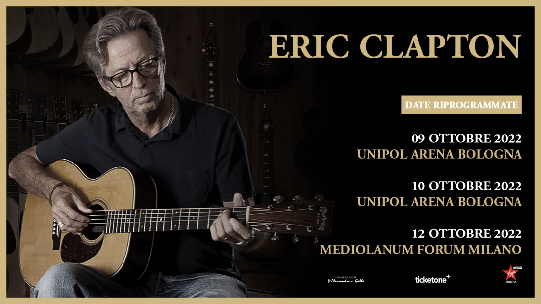 Eric Clapton: riprogrammati i concerti a Milano e Bologna. Le nuove date