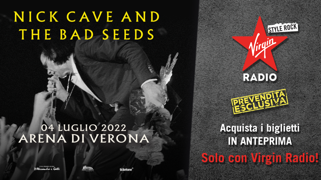 Nick Cave And The Bad Seeds: scopri come acquistare i biglietti per il concerto all'Arena di Verona in anteprima il 23 e 24 giugno