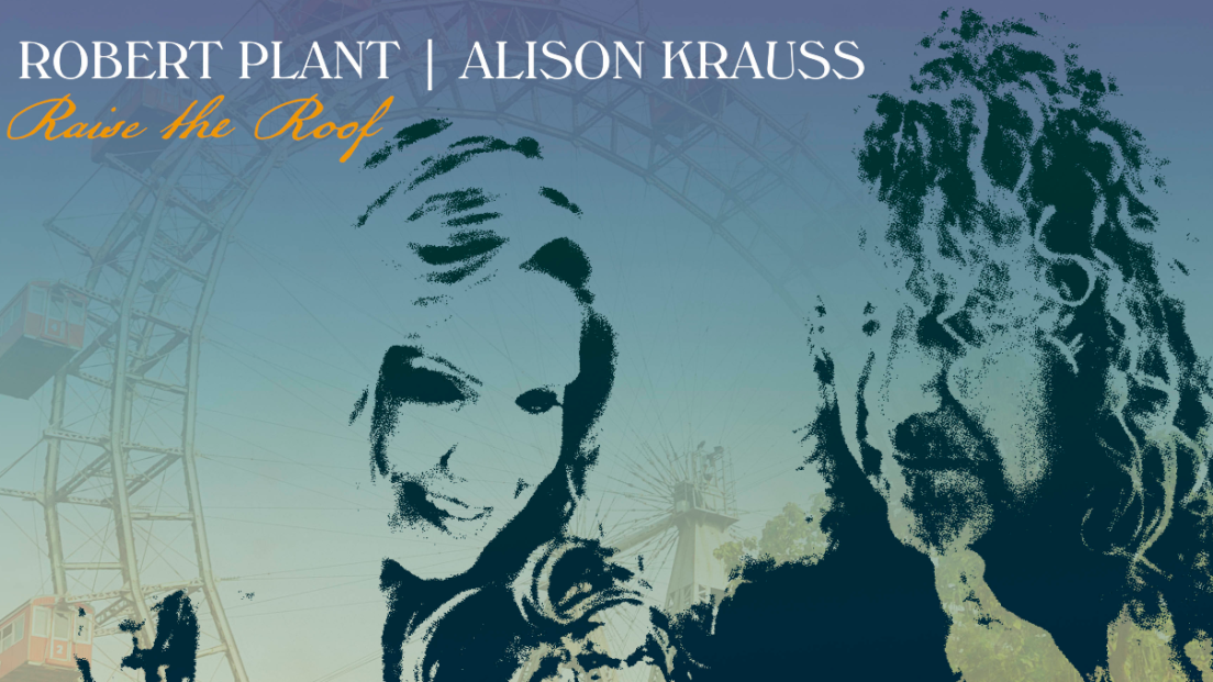 Robert Plant annuncia a sorpresa il nuovo album con Alison Krauss "Raise The Roof". Ascolta il primo singolo Can’t Let Go
