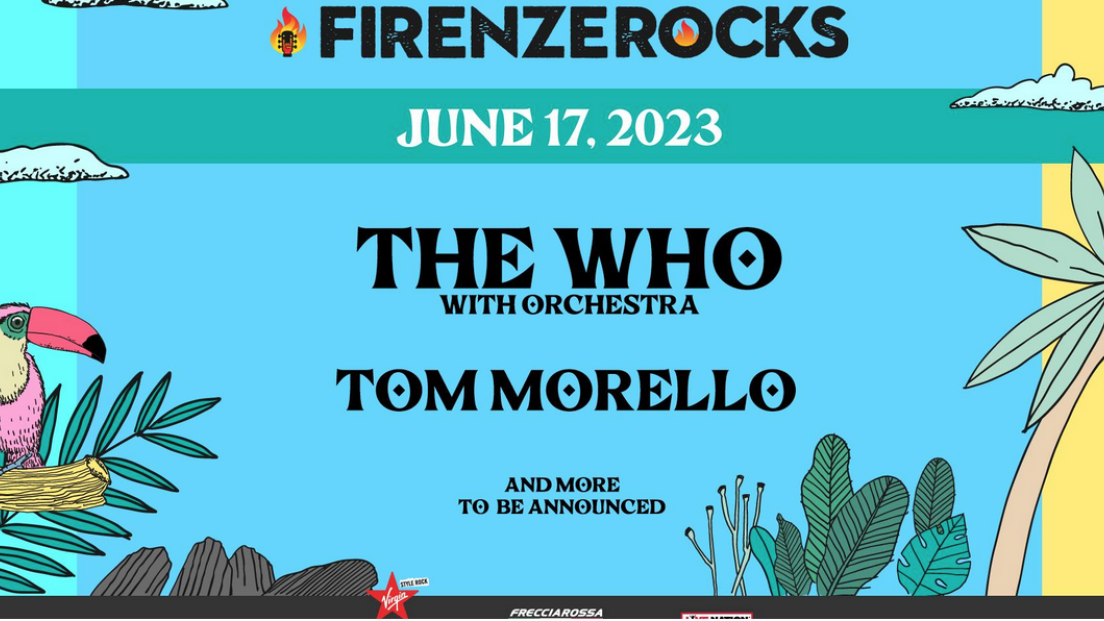 Firenze Rocks: The Who + Tom Morello in concerto: partecipa all'estrazione finale dei biglietti per la data del 17 giugno a Firenze - Visarno Arena