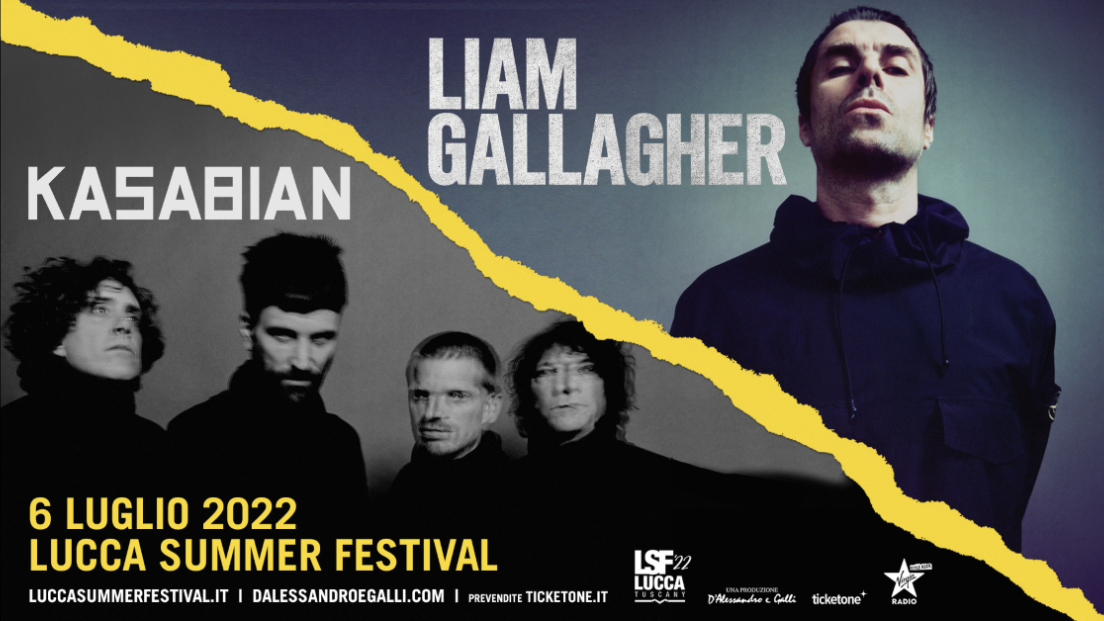 Liam Gallagher + Kasabian: UFFICIALE in concerto al Lucca Summer Festival il 6 luglio 2022. Tutte le info