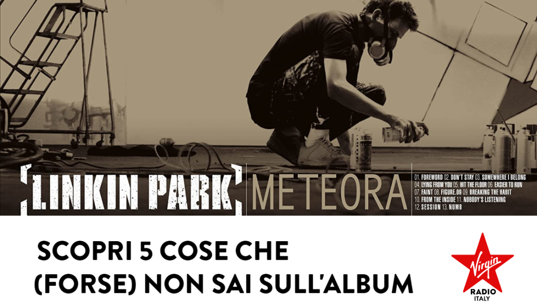Meteora: 5 cose che (forse) non conosci sul secondo disco dei Linkin Park
