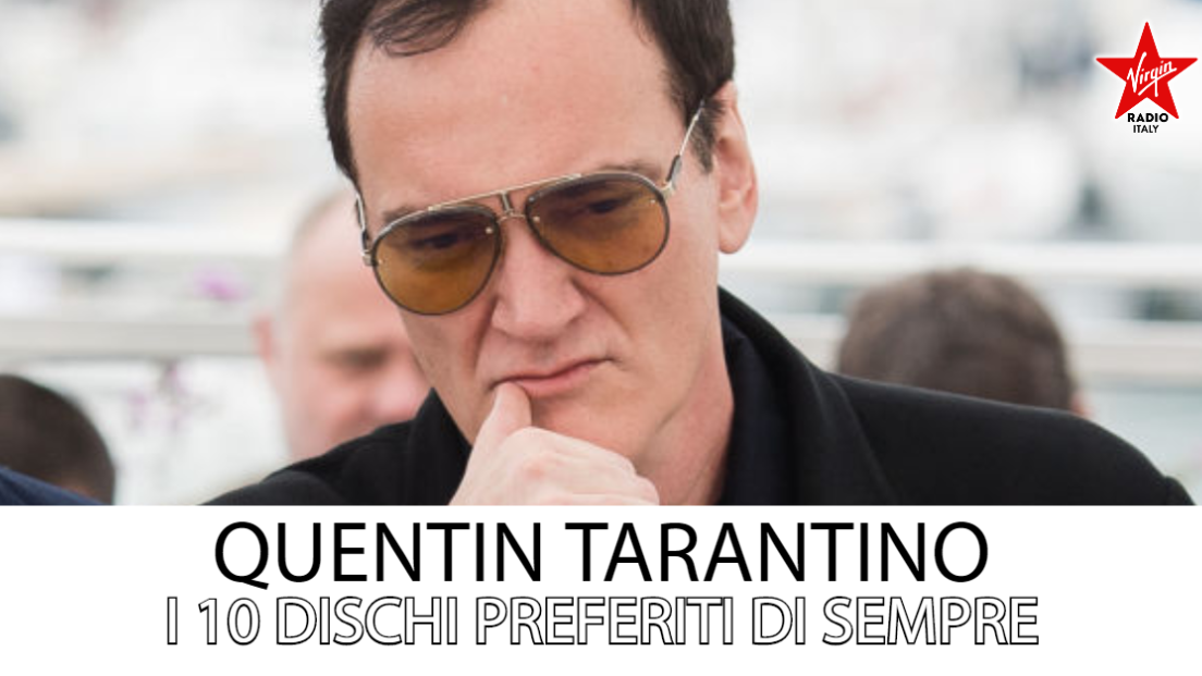 Quentin Tarantino: da Elvis a Bob Dylan, i suoi 10 dischi preferiti di sempre