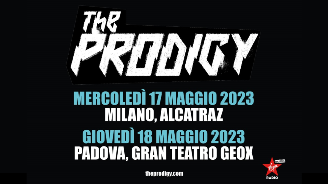 The Prodigy: UFFICIALE due concerti in Italia nel 2023. Tutte le info e biglietti