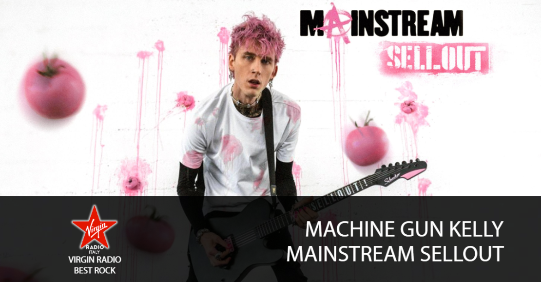 Machine Gun Kelly - Mainstream Sellout - con Andrea Rock