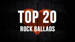 Top 20 Rock Ballads