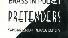 Pretenders - Brass In Pocket