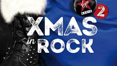 Gioca e vinci Xmas In Rock 2: la nuova compilation esclusiva di Virgin Radio