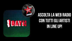 Virgin Radio I Days: ascolta la web radio con tutti gli artisti in line up!