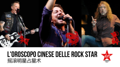L'Oroscopo Cinese delle rock star! Tutti i segni anno per anno, scopri il tuo
