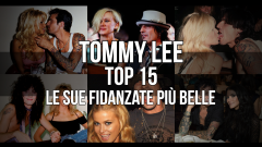 Tommy Lee: la Top 15 delle sue fidanzate più belle. Guarda la gallery