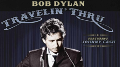Bob Dylan - "The Bootleg Series Vol. 15: Travelin' Thru, 1967–1969". Riascolta lo speciale a cura di Dr. Feelgood