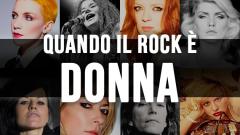 8 marzo: quando il rock è donna!
