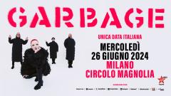 Garbage: UFFICIALE in concerto a Milano il 26 giugno 2024. Tutte le info e biglietti
