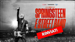 Bruce Springsteen: rinviati i concerti allo stadio San Siro di Milano per motivi di salute. Il comunicato