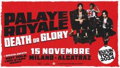 Palaye Royale: UFFICIALE in concerto a Milano il 15 novembre. Tutte le info