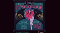Jet in tour in Italia: partecipa all'estrazione finale dei biglietti per i concerti di Milano e Ciampino (Roma)