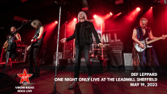 Def Leppard - "One Night Only Live at The Leadmill Sheffield May 19, 2023"- Riascolta lo speciale con Alteria