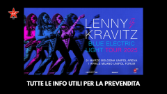 Lenny Kravitz: scopri come acquistare i biglietti IN ANTEPRIMA per i concerti a Bologna 31 marzo e Milano 1° aprile 2025