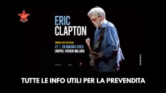 Eric Clapton: scopri come acquistare i biglietti IN ANTEPRIMA per i concerti a Milano del 27 e 28 maggio 2025