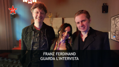 Franz Ferdinand: guarda l'intervista ad Alex Kapranos e Julian Corrie