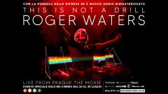 Roger Waters, annunciata l'uscita di "THIS IS NOT A DRILL: LIVE FROM PRAGUE - THE MOVIE". Dal 23 al 30 luglio al cinema