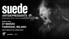 Suede: UFFICIALE in concerto a Milano il 27 marzo 2026. Tutte le info biglietti