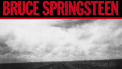 Bruce Springsteen – Nebraska '82 (Expanded Edition): partecipa all'estrazione finale dell'album in formato 4 LP + Blu-ray Box Set
