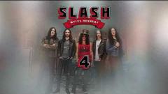 Slash ft. Myles Kennedy and The Conspirators