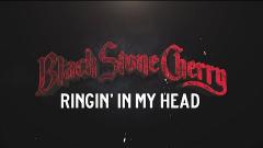 Black Stone Cherry - Ringin' In My Head