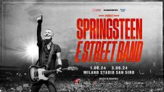 Bruce Springsteen and The E Street Band: UFFICIALE in concerto a Milano - San Siro a giugno 2024. Tutte le info e biglietti