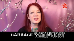 Garbage: guarda l'intervista a Shirley Manson