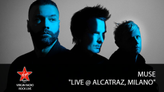 MUSE - "LIVE @ ALCATRAZ, MILANO" - con Giulia Salvi