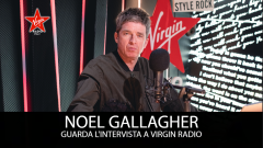 Noel Gallagher: guarda l'intervista a Virgin Radio