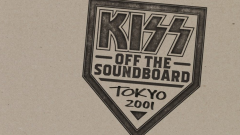 KISS, in arrivo il live Off The Soundboard: Tokyo 2001! Tutte le info