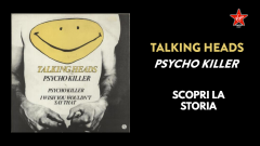 Psycho Killer, scopri la storia del leggendario singolo dei Talking Heads