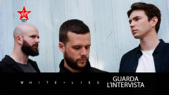 White Lies: guarda l'intervista